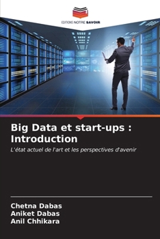 Paperback Big Data et start-ups: Introduction [French] Book