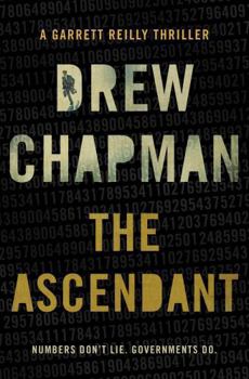 The Ascendant - Book #1 of the Garrett Reilly