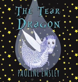 Hardcover The Tear Dragon Book