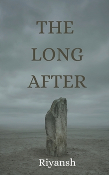 Paperback The Long After Book