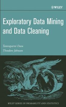 Hardcover Exploratory Data Mining and Data Cleaning Book