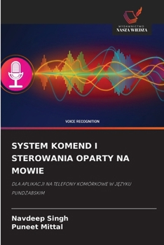 Paperback System Komend I Sterowania Oparty Na Mowie [Polish] Book