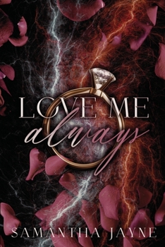 Paperback Love Me Always: An Enemies to Lovers Mafia Romance Book