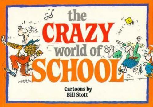 Paperback The Crazy World of Schools Book