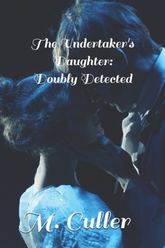 Paperback The Undertaker's Daughter: Doubly Detected Book