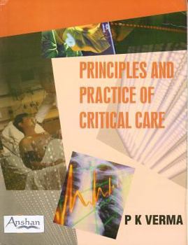 Paperback Principles and Practice of Critical Care Book