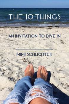 Paperback The 10 Things: An invitation to dive in Book