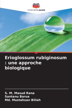 Erioglossum rubiginosum: une approche biologique (French Edition)