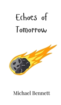 Hardcover Echoes of Tomorrow Book