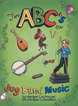 Hardcover The Abc's of Jug Band Music Book