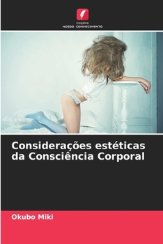 Paperback Considerações estéticas da Consciência Corporal [Portuguese] Book