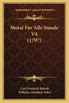 Paperback Moral Fur Alle Stande V4 (1797) [German] Book