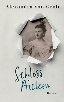 Paperback Schloss Aicken [German] Book