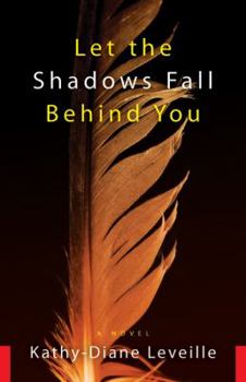 Hardcover Let the Shadows Fall Behind You: A Novel Book