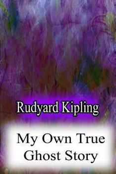 Paperback My Own True Ghost Story Book