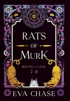 Rats of Murk: Bound to the Fae - Books 7-9 - Book  of the Bound to the Fae