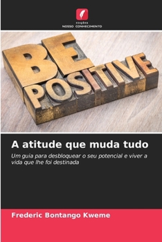 Paperback A atitude que muda tudo [Portuguese] Book