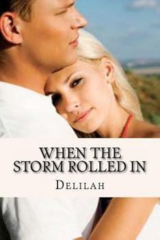 Paperback When The Storm Rolled In Book