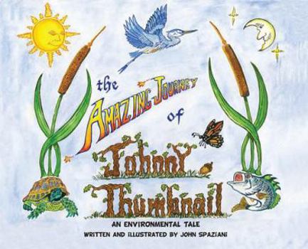 Hardcover The Amazing Journey of Johnny Thumbnail Book