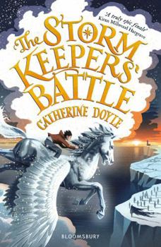 The Storm Keepers' Battle - Book #3 of the Storm Keeper