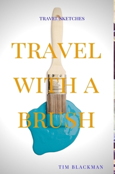 Hardcover Travel with a Brush Book