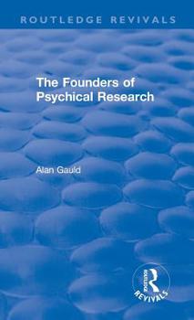 Hardcover The Founders of Psychical Research Book