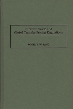 Hardcover Intrafirm Trade and Global Transfer Pricing Regulations Book