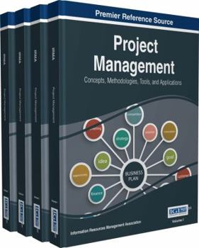 Hardcover Project Management: Concepts, Methodologies, Tools, and Applications, 4 volume Book