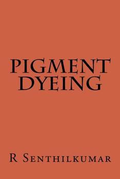 Paperback Pigment Dyeing Book