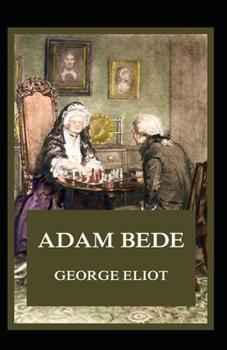 Paperback Adam Bede Illustrated Book