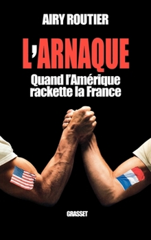 Paperback L'Arnaque [French] Book
