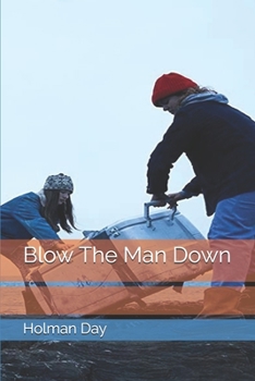 Paperback Blow The Man Down Book