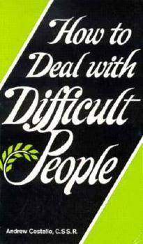 Paperback How to Deal With Difficult People Book