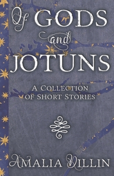Paperback Of Gods and Jotuns: A Collection of Short Stories Book