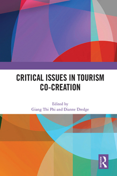 Paperback Critical Issues in Tourism Co-Creation Book