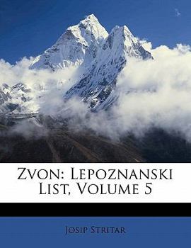 Paperback Zvon: Lepoznanski List, Volume 5 [Slovenian] Book