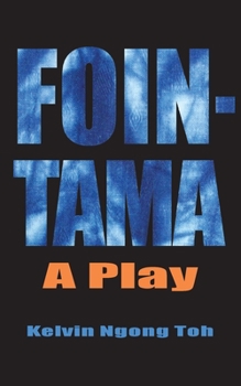 Fointama: A Play