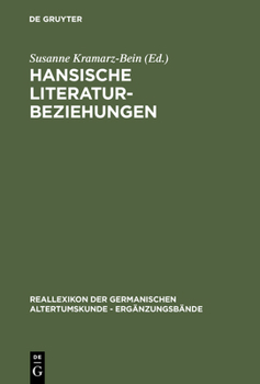 Hardcover Hansische Literaturbeziehungen: Das Beispiel Der þHiðreks Saga Und Verwandter Literatur [German] Book