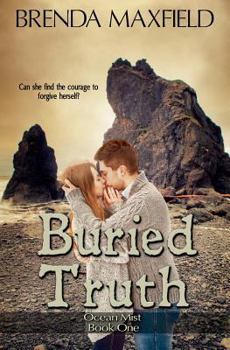 Buried Truth - Book #1 of the Ocean Mist