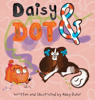 Hardcover Daisy and Dot Book