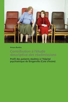 Paperback Contribution À l'Étude Descriptive Des Réadmissions [French] Book