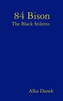 Hardcover 84 Bison The Black Stiletto Book