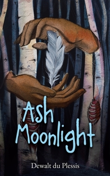Paperback Ash Moonlight Book