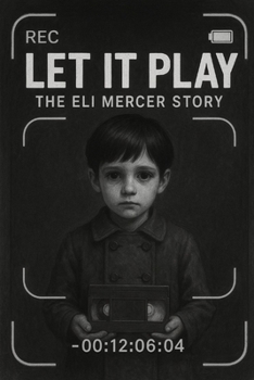 Paperback Let it play: The Eli Mercer story Book