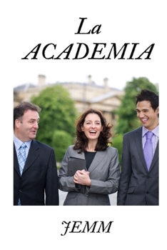 Paperback La academia: El viajero del tiempo [Spanish] Book