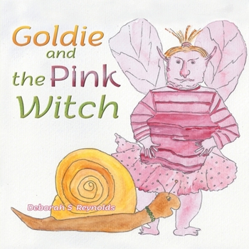 Paperback Goldie and the Pink Witch Book