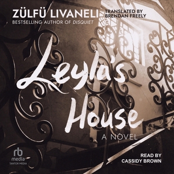 Leyla's House