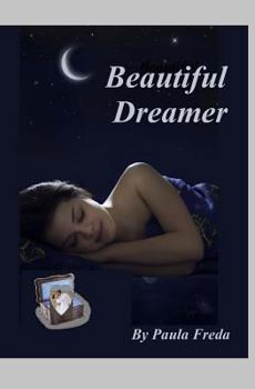 Beautiful Dreamer - Book #5 of the Roses