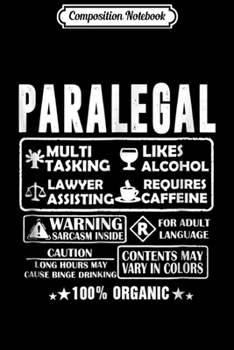 Composition Notebook: Multi Tasking Lawyer Assisting Paralegal  Journal/Notebook Blank Lined Ruled 6x9 100 Pages