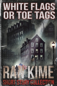 Paperback White Flags or Toe Tags Book